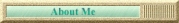 About Me